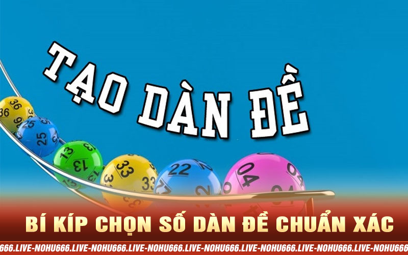 bí kíp tạo dàn đề chuẩn