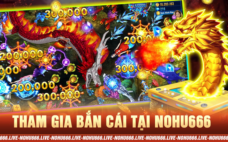 hướng dẫn tham gia bắn cá nohu666